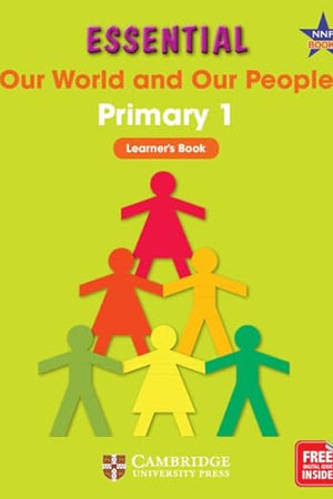 Essential Our World and Our People Primary 1 Learner's Book