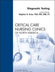 Diagnostic Testing, An Issue of Critical Care Nursing Clinics (Volume 22-1) (The Clinics: Nursing, Volume 22-1)