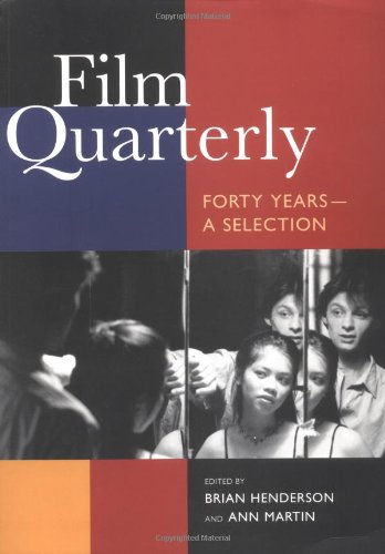 Film Quarterly: Forty Years―A Selection