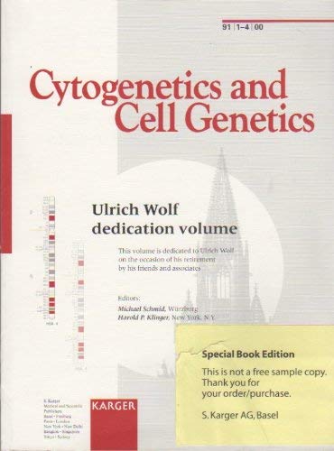 Wolf, Ulrich Dedication (Cytogenetics and Cell Genetics, 1-4)