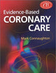 Evidence-Based Coronary Care