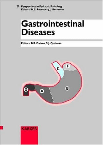 Gastrointestinal Diseases (Perspectives in Pediatric Pathology, Vol 20)