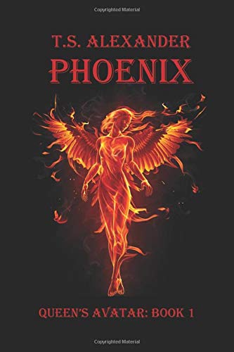PHOENIX: QUEEN'S AVATAR: BOOK 1