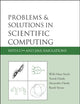 PROBLEMS AND SOLUTIONS IN SCIENTIFIC COMPUTING WITH C++ AND JAVA SIMULATIONS