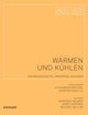 Scale: Wärmen und Kühlen: Energiekonzepte, Prinzipien, Anlagen (German Edition)