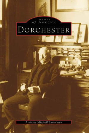 Dorchester (MA) (Images of America)