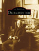 Dorchester (MA) (Images of America)