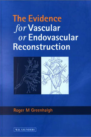 Evidence for Vascular or Endovascular Reconstruction