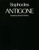 Antigone (Greek Tragedy in New Translations)