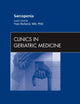 Sarcopenia, An Issue of Clinics in Geriatric Medicine (Volume 27-3) (The Clinics: Internal Medicine, Volume 27-3)