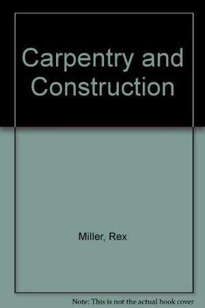 Carpentry & Construction