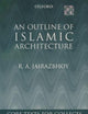 An Outline of Islamic Architecture