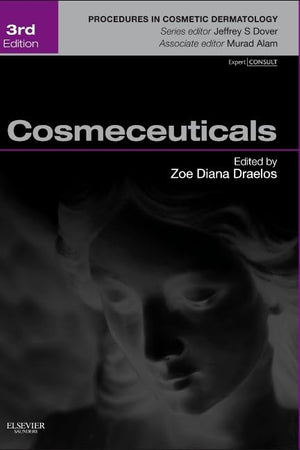 Cosmeceuticals: Procedures in Cosmetic Dermatology Series