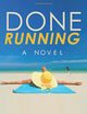 Done Running