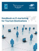 Handbook on E-marketing for Tourism Destinations