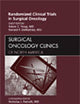 Randomized Clinical Trials in Surgical Oncology, An Issue of Surgical Oncology Clinics (Volume 19-1) (The Clinics: Surgery, Volume 19-1)