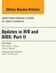 Updates in HIV and AIDS: Part II, An Issue of Infectious Disease Clinics (Volume 28-4) (The Clinics: Internal Medicine, Volume 28-4)