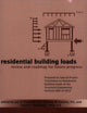 Residential Building Loads: Review and Roadmap for the Future