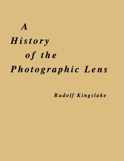 A History of the Photographic Lens