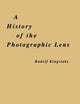 A History of the Photographic Lens