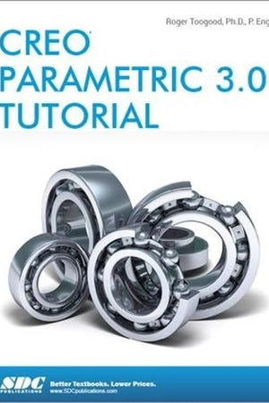Creo Parametric 3.0 Tutorial