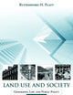 Land Use and Society, Revised Edition: Geography, Law, and Public Policy