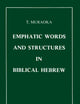 Emphatic Words and Structures in Biblical Hebrew