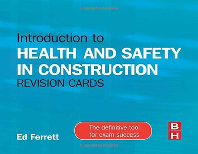 Introduction to Health and Safety in Construction Revision Cards