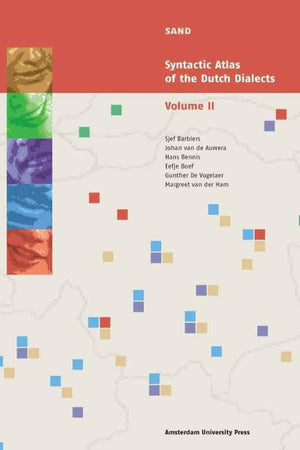 Syntactic Atlas of the Dutch Dialects: Volume II (Sand)