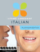 Living Language Italian, Platinum Edition: A complete beginner through advanced course, including 3 coursebooks, 9 audio CDs, complete online course, apps, and live e-Tutoring