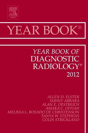 Year Book of Diagnostic Radiology 2012 (Volume 2012) (Year Books, Volume 2012)