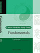 Chinese Medicine Study Guide: Fundamentals