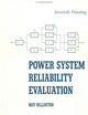 Power System Reliability Evaluation