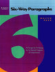 Six-Way Paragraphs: 100 Passages for Developing the Six Essential Categories of Comprehension, Middle Level