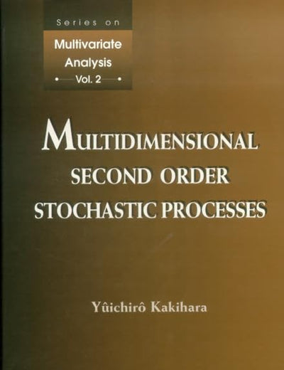 MULTIDIMENSIONAL SECOND ORDER STOCHASTIC PROCESSES (Multivariate Analysis)