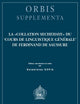 La Collation Sechehaye du 'Cours de linguistique générale' de Ferdinand de Saussure: Édition, introduction et notes (Orbis Supplementa) (French Edition)