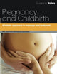 Pregnancy and Childbirth: A holistic approach to massage and bodywork