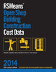 RSMeans Open Shop Building Construction Cost Data 2014