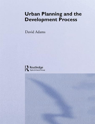 Urban Plan & Devel Process See Pb