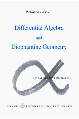 Differential algebra and diophantine geometry