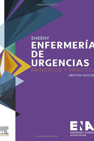 Sheehy. Enfermería de Urgencias: Principios y práctica