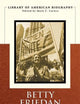 Betty Friedan: The Personal Is Political (Longman American Biography Series)