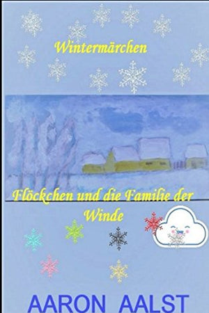 Flöckchen und die Familie der Winde (German Edition)