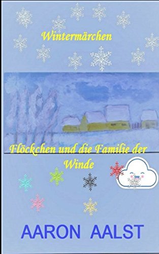 Flöckchen und die Familie der Winde (German Edition)