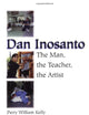 Dan Inosanto: The Man, the Teacher, the Artist