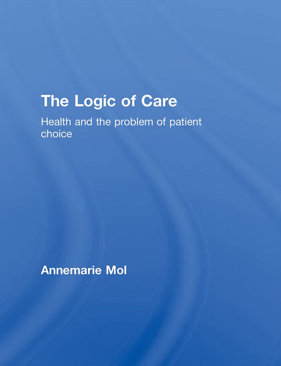 The Logic of Care