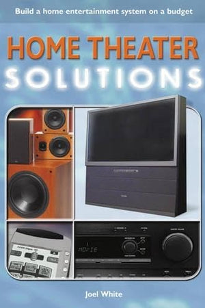 Home Theater Solutions (Solutions Series)