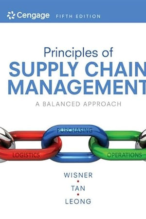 Principles of Supply Chain Management: A Balanced Approach, 5th edition: A Balanced Approach (MindTap Course List)