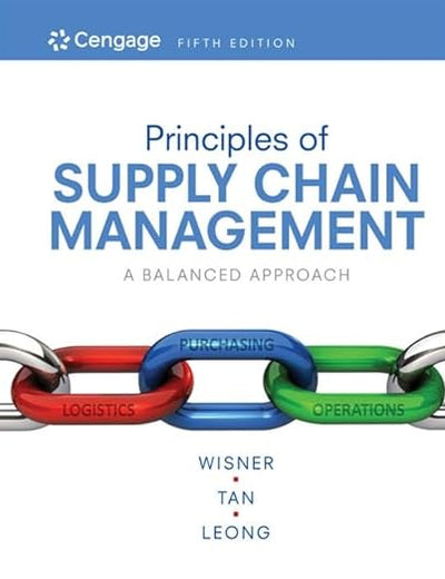 Principles of Supply Chain Management: A Balanced Approach, 5th edition: A Balanced Approach (MindTap Course List)