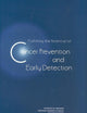 Fulfilling the Potential of Cancer Prevention and Early Detection